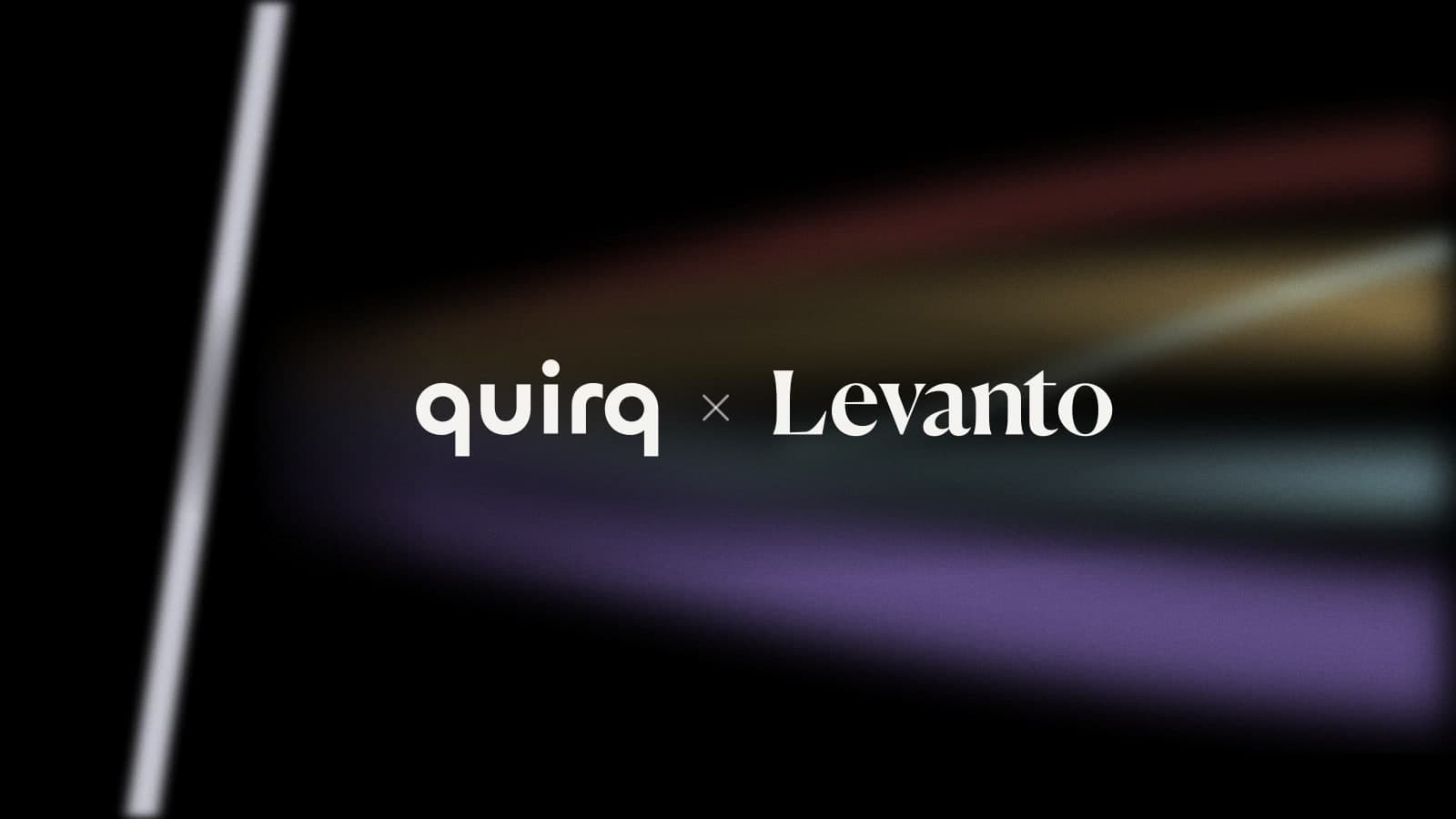 The quirq and Levanto wordmarks side by side, over a lit edge of glass sending four bands of colour to four different heights.